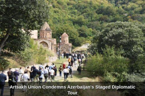 Արցախ Միությունը դատապարտում է Ադրբեջանի կողմից կազմակերպված դիվանագիտական շոու-այցը՝ որպես Արցախի հայկական ինքնության հերքման քարոզչական գործիք